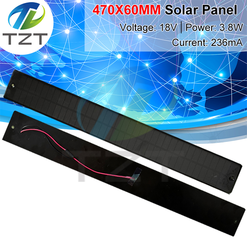 TZT 18V 3.8W 236mA Mini Solar Panel 470X60MM Solar Cell DIY For Light Cell Phone Toys Chargers Portable High Quality